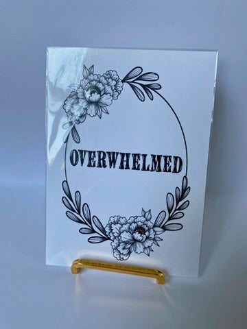 Overwhelmed Print