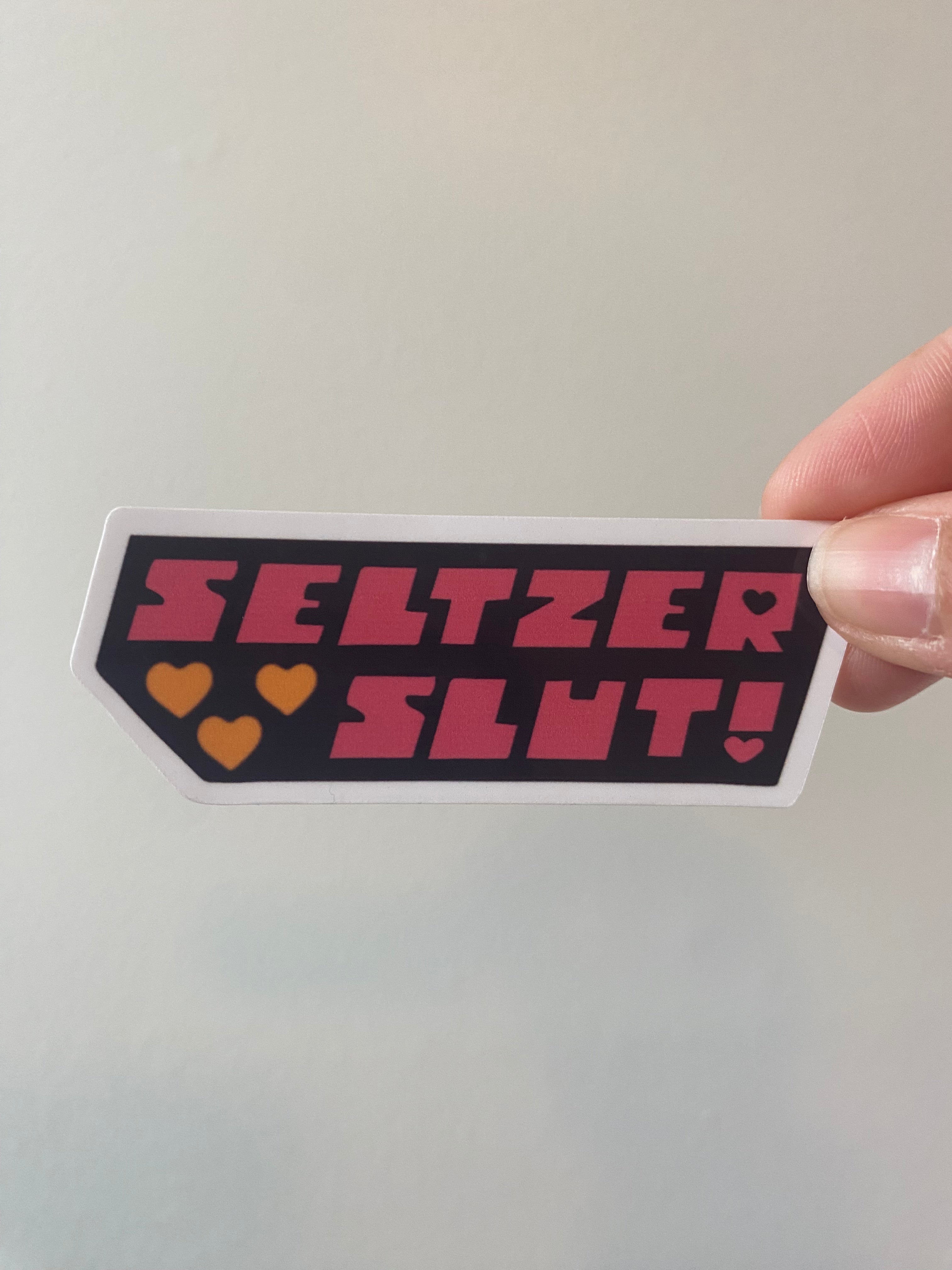 Seltzer Slut Sticker