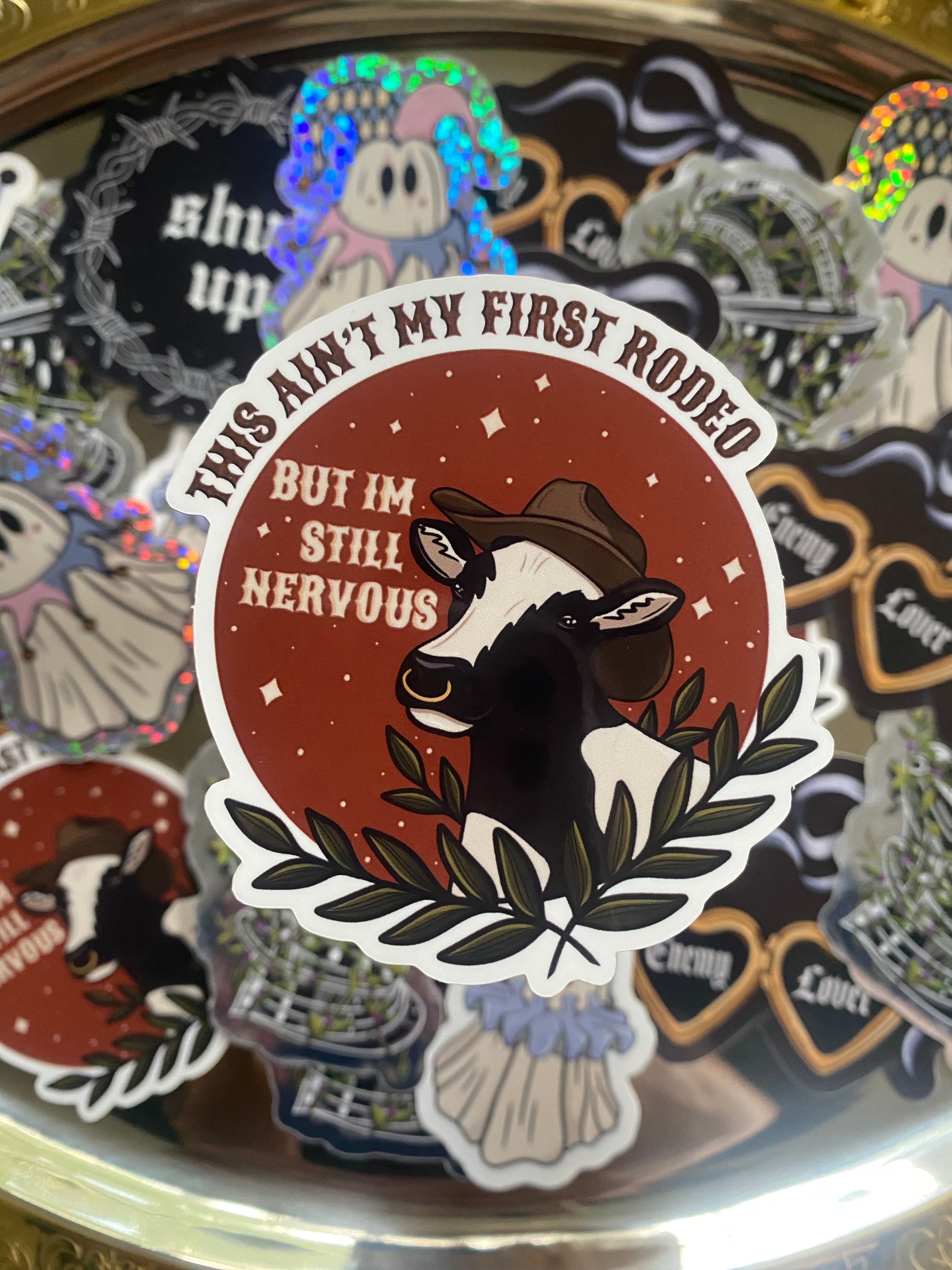 Not My First Rodeo Sticker