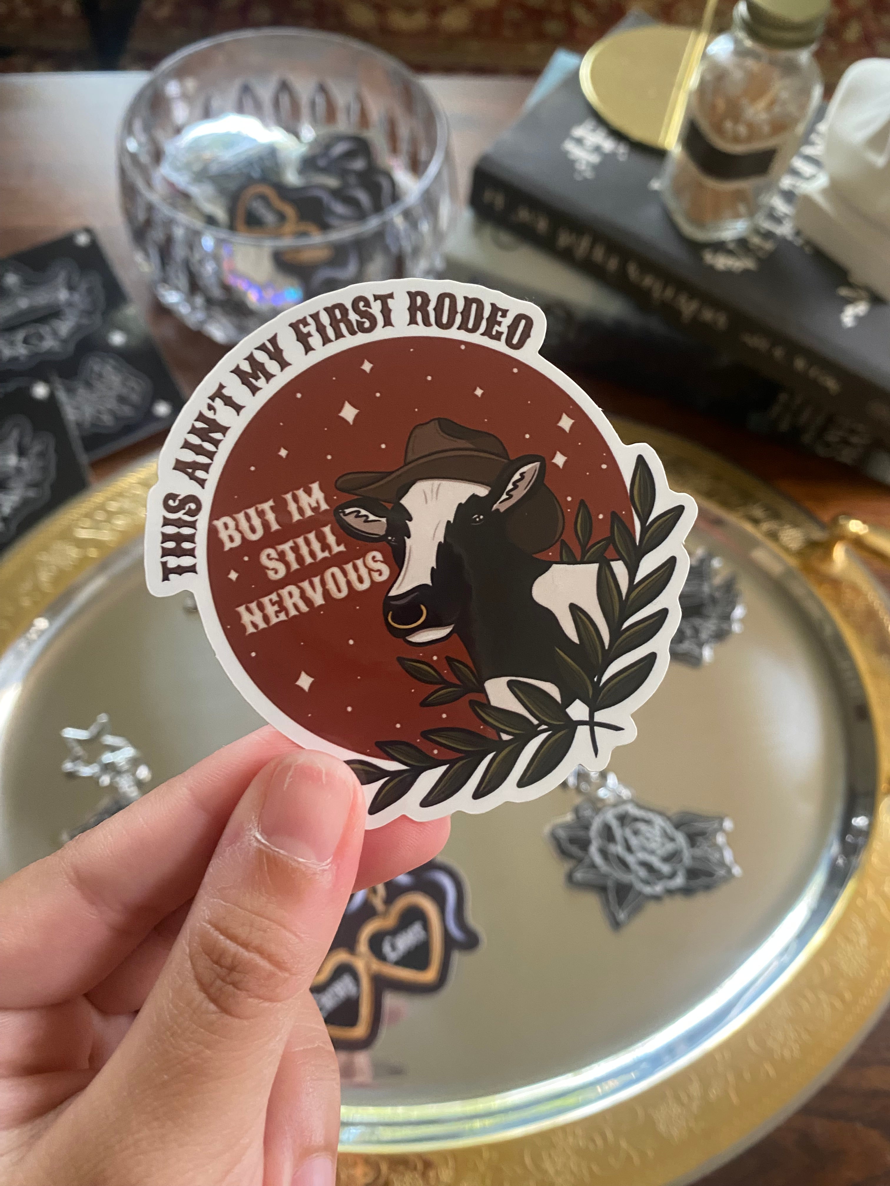 Not My First Rodeo Sticker